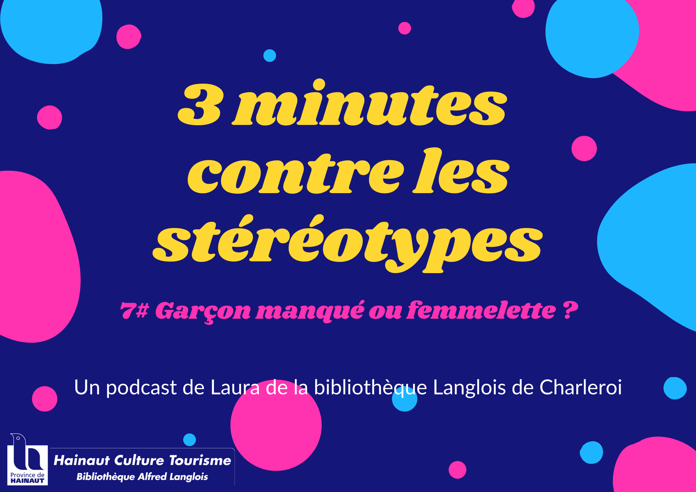 Garçon manqué ou femmelette ? [podcast version texte] | Sauvages !