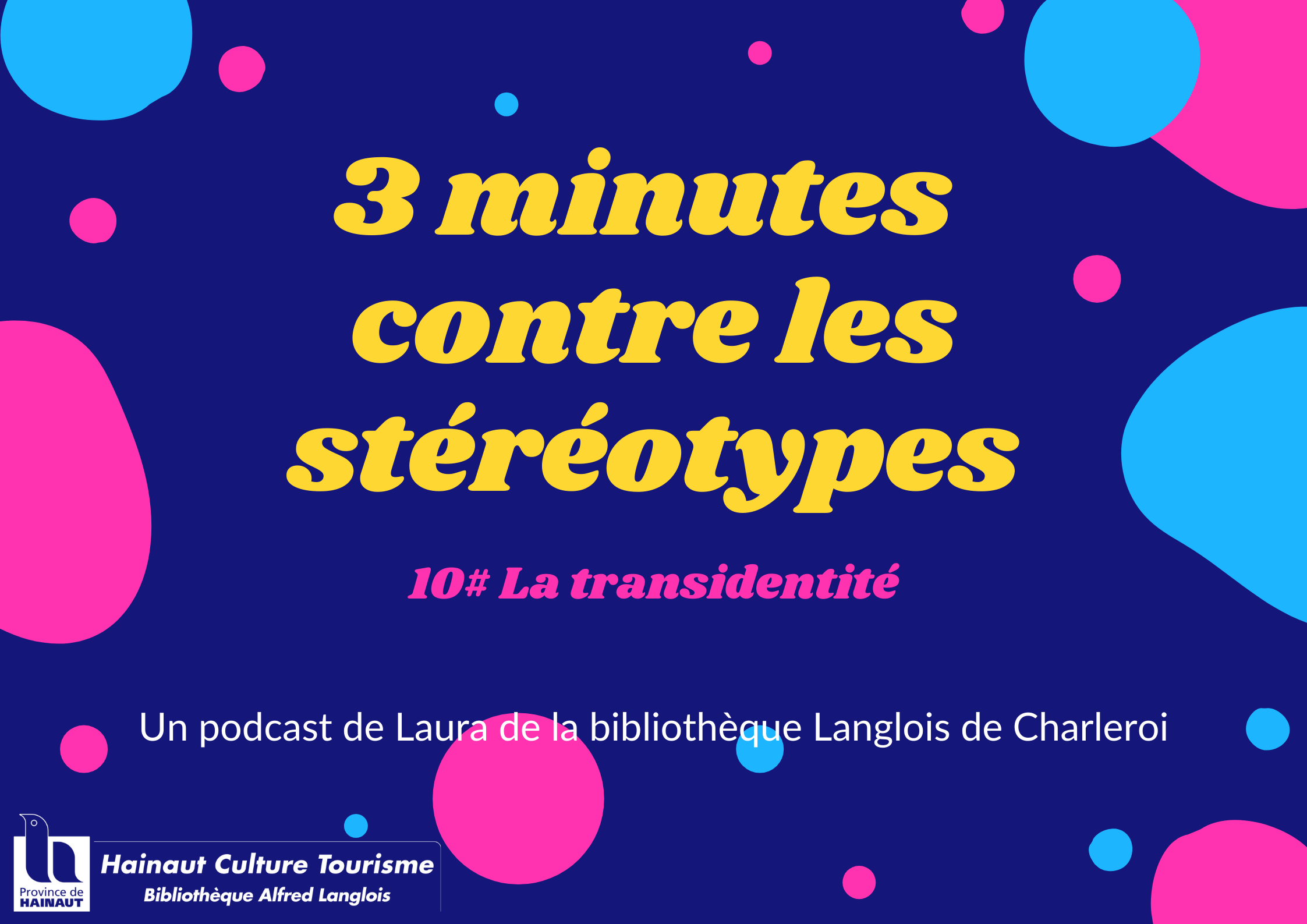 La transidentité le podcast version texte Sauvages !